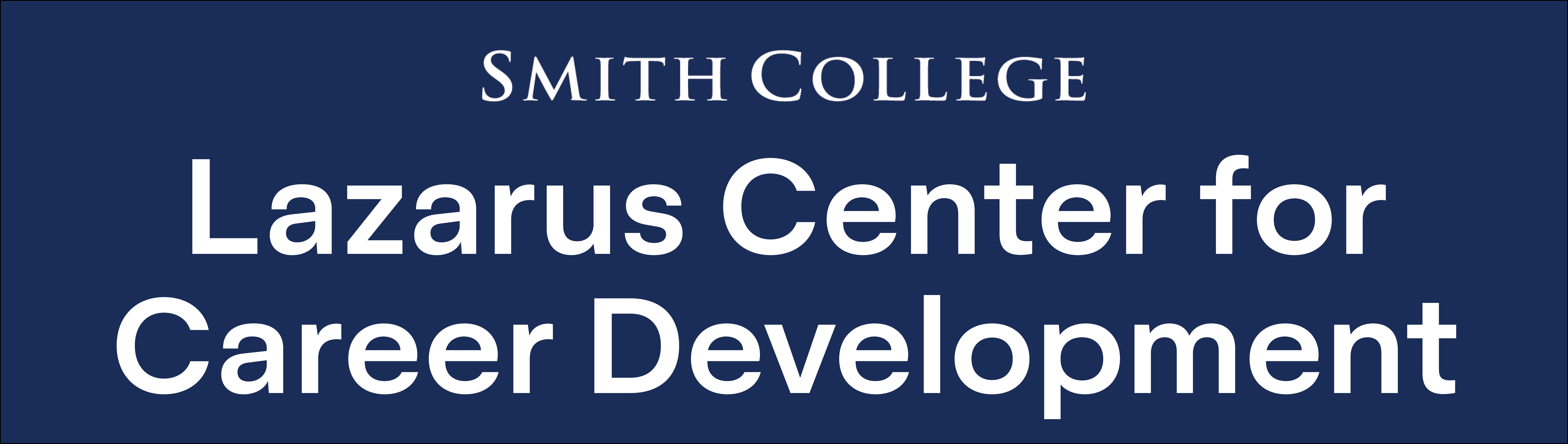 Smith College Lazarus Center for Career Development